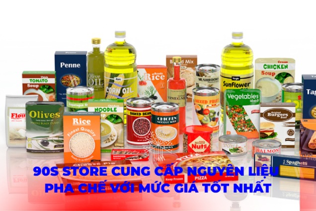 90S Store Cung Cấp Nguyên Liệu Pha Chế Với Mức Giá Tốt Nhất